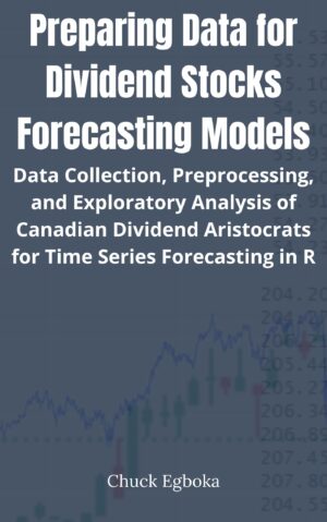 Preparing Data for Dividend Stocks Forecasting Models